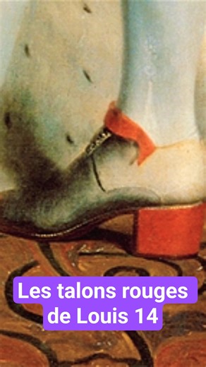 Les talons rouges un symbole de pouvoir né d’un accident sanglant à la Cour de #Louis14 👠 #histoire