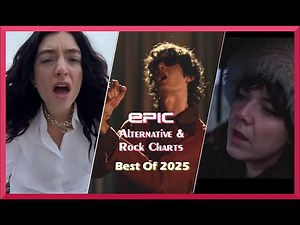 EPIC Alternative & Rock Charts - Best Of 2025