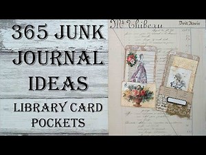 Day 58 of 365 Days of Junk Journal Ideas -How To Make Decorated Library Card Pockets Mixed Media Art