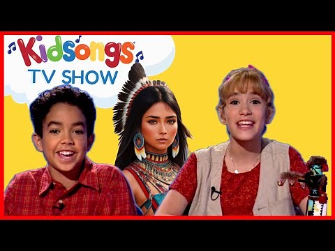 Kidsongs TV Show - Let's Celebrate Native American Culture!