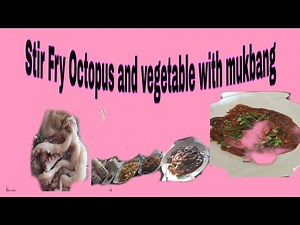 Stir Fry Octopus and Vegetable Mimies_Kitchen