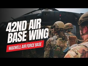 How the 42nd Air Base Wing supports Alabama’s Maxwell Air Force Base