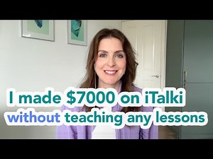 How I made $7000 on iTalki without teaching live lessons