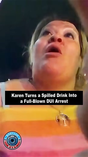 Karen Turns a Spilled Drink Into a Full-Blown DUI Arrest🍷😬 It started with a drink on the floor and ended with a Karen DUI arrest. Screaming, denial, and a viral-level meltdown all caught on bodycam 😂🚨 #karens #DUI #bodycamfootage #policebodycam #caughtoncamera | Bodycambust
