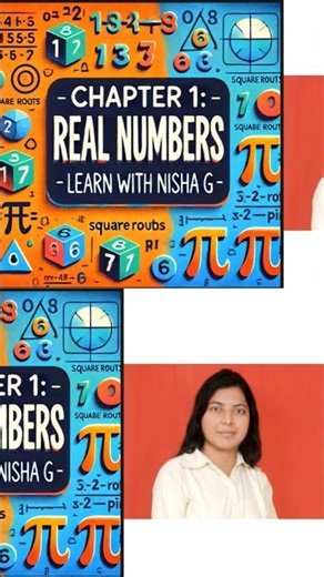 Class 10 Maths Chapter 1 Real Numbers - Introduction #mathshorts #mathstricks