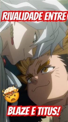 🤯 A Rivalidade Entre Blaze E Titus Deixa Os Fãs MUITO EMPOLGADOS! 💥 #anime #beybladeX #shorts
