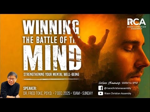 Sermon - 7 Dec 2025 - Winning the Battle of the Mind