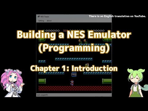 Building a NES Emulator – Chapter 1: Introduction #NES #Emulator #Programming