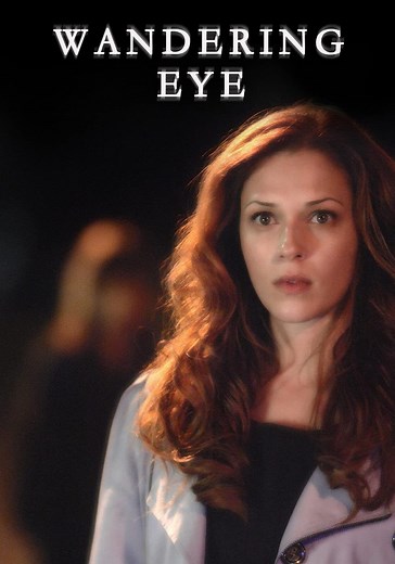 Wandering Eye - movie: watch streaming online