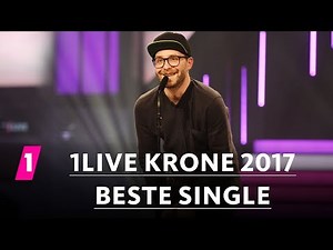 "Sowieso" von Mark Forster ist die "Beste Single" | 1LIVE Krone 2017