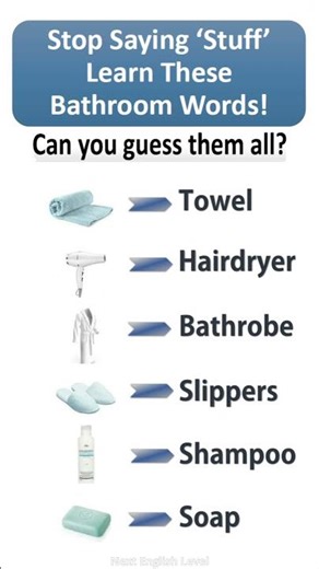 Stop Saying “Stuff”! Learn These Bathroom Words & Vocabulary in English P2