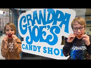 (E)Grandpa Joe’s Candy 🍭 Shop!