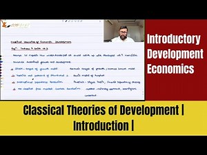 Classical Theories of Economic Development | Introduction | Introductory Development Economics |
