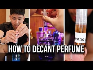 How to decant fragrances/perfumes (Start Selling Fragrance Samples)