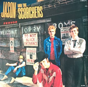 Jason And The Scorchers - Fervor