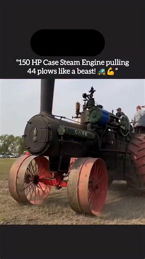 💡 Fact: The Case 150 HP was the most powerful steam traction engine ever built, producing around 8,500 pounds of drawbar pull — strong enough to plow acres in a single go! Before diesel engines dominated agriculture, the Case 150 HP Steam Engine was the king of power and engineering. Built in the early 1900s by the J.I. Case Company, this steam tractor was capable of pulling 44 plows at once, a world record for its time! 🌾 It ran purely on steam pressure, generated by burning coal, wood, or st