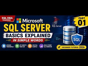 Microsoft SQL Server Basics Explained in Simple Words | Beginner Tutorial 2026 Part 01 #sqldba #sql
