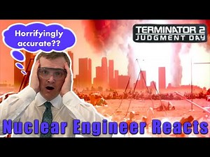 Nuclear Engineer reacts to Nuclear Explosion in Terminator 2: Judgment Day
