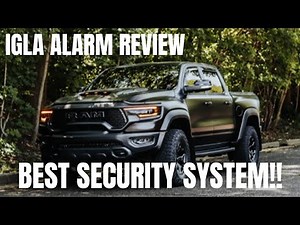 BEST SECURITY SYSTEM FOR YOUR CAR OR TRUCK!! IGLA ALARM REVIEW