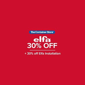 Our annual Elfa Sale is HERE! Save 30% on Elfa Custom Closets & Shelving for a limited time. | The Container Store