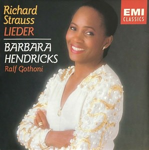 Richard Strauss - Barbara Hendricks, Ralf Gothoni - Richard Strauss Lieder