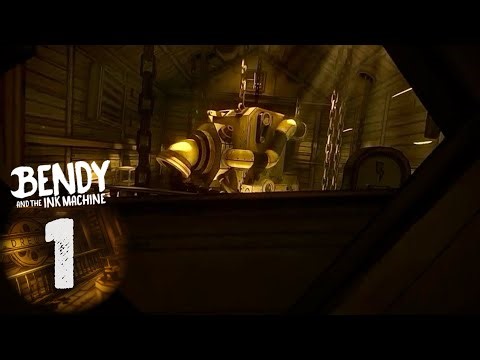 Bendy and the Ink Machine: Chapter 1 Playthrough