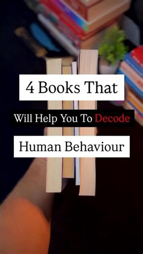 4 Books Decode Human Behavior | #booktok #booktube #booksuggestions #motivation #mindset #books