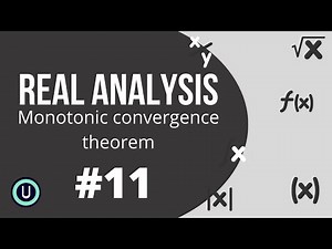 11.Monotonic convergence theorem |Real Analysis