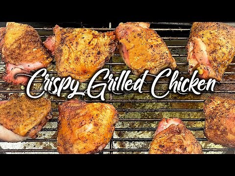 Grilled Bone In Chicken Thighs Recipes - Crispy Grilled Chicken Recipe