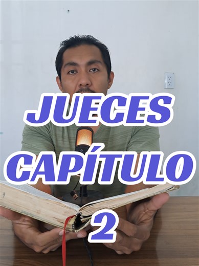 JUECES CAPÍTULO 2. El capítulo 2 de Jueces es el