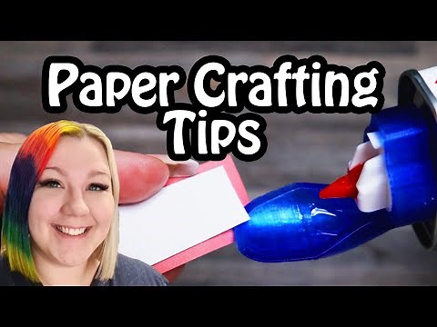 Paper Crafting Tips You Need to Know