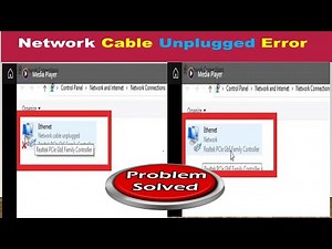 FIX | Computer Network Cable Unplugged Error in Windows 7/8/10/11