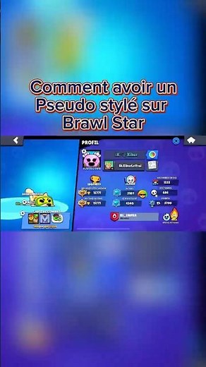 Comment avoir un pseudo stylé sur Brawl Stars