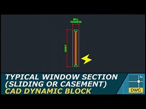Sliding or Casement Window (Typical) : AutoCAD Dynamic Block (Section View)