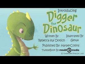 Digger​ the Dinosaur