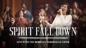 MP3 DOWNLOAD: Brooklyn Tabernacle Choir - Spirit Fall Down [  Lyrics] | CeeNaija