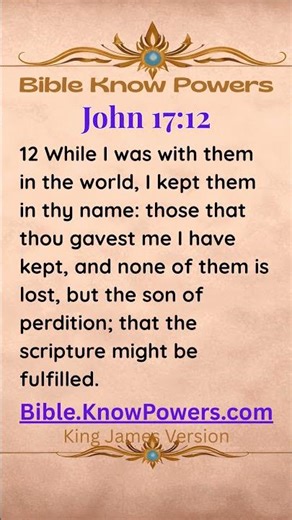 Holy Father, Keep Them | Jesus Prays for Your Protection in This World | John 17:11-12,15 (KJV)