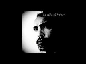 The Dream Collision - Walls of Distance