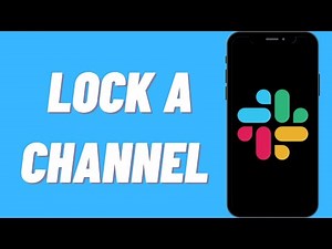 How To Lock A Channel On Slack