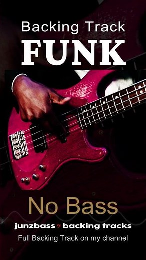 ✭ FUNK ✭ Backing Track - No Bass 🚫𝄢🎸 (Backing Track for Bass) #backingtrack