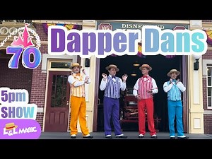 Dapper Dans 70th Anniversary Midday Show | A Magical Musical Moment on Main Street