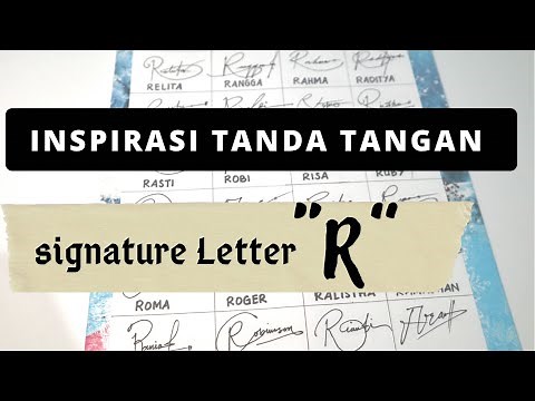 Inspirasi Tanda Tangan Awalan Huruf R | R Signature Style