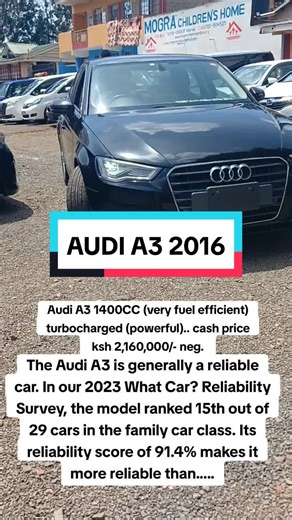 The Audi A3 is generally a reliable car. In our 2023 What Car? Reliability Survey, the model ranked 15th out of 29 cars in the family car class. Its reliability score of 91.4% makes it more reliable than #audi #audikenya #audia3 #audio #kenya #roysambu #usiu #mercedes #e250 #mercedesbenz #nairobi #nairobitiktokers #forex #forextrading #forexlifestyle #forextrader #roysambu #rongai #kudade #rangeroversport #audi #volvo #gti #trustedseller #cardealership #dealership #kenyansforkenyans #foryoupage