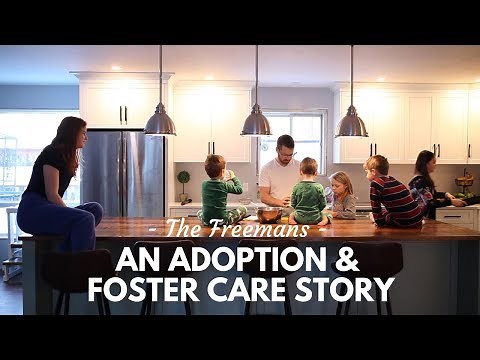 An Adoption and Foster Care Story - The Freemans // Ontario, Canada