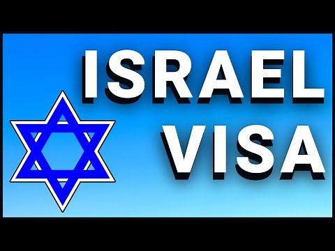 How To Get a Visa to Live in Israel