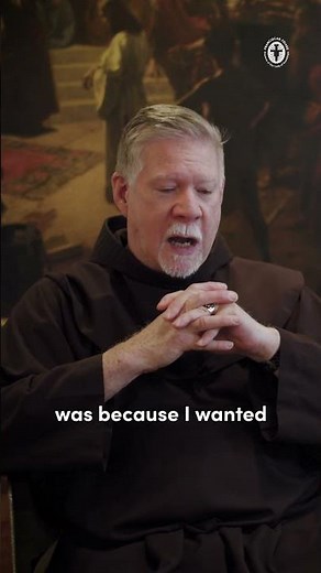 Why become a Franciscan friar?