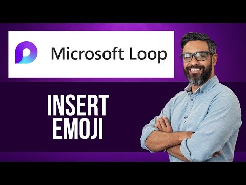 How to Insert Emoji on Microsoft Loop — Step by Step Microsoft Loop Tutorial