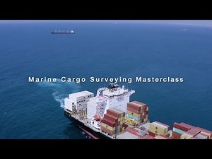 Marine Cargo Surveying Masterclass