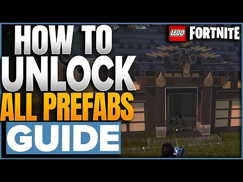 How To Unlock All Prefab Buildings In LEGO Fortnite