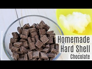 Homemade Magic Shell Chocolate Recipe -DIY Hard Shell Chocolate